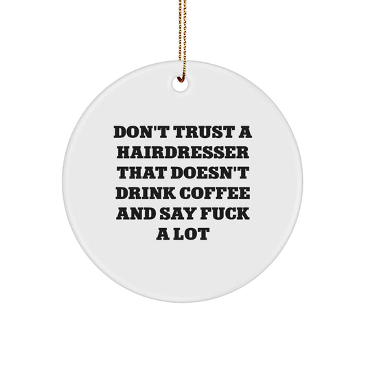 Sassy Hairdresser Christmas Ornament for Friends Holiday Gift Novelty - Image 1