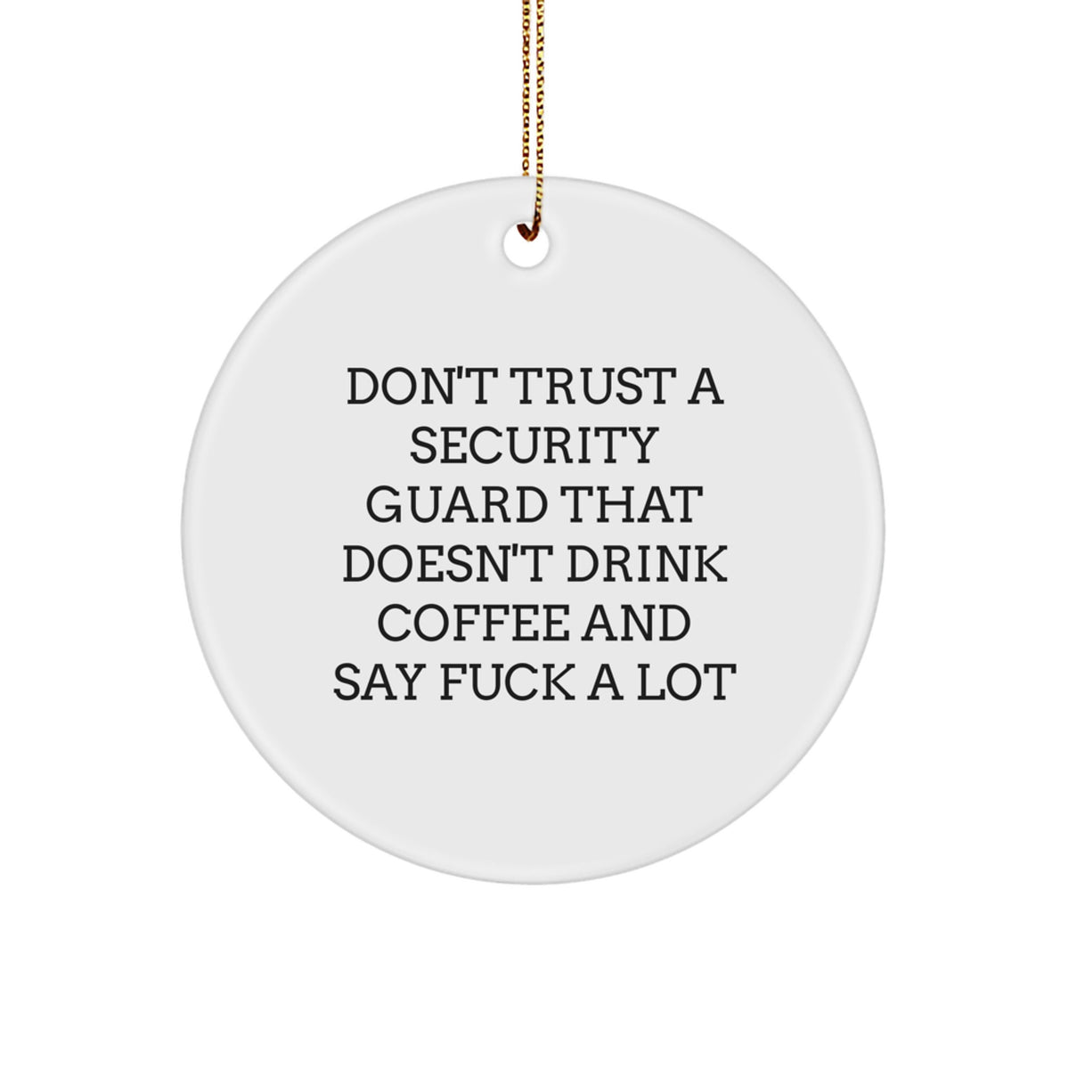 Security Guard Coffee Lover Christmas Ornament Keepsake for Him Gift Fun - Image 1