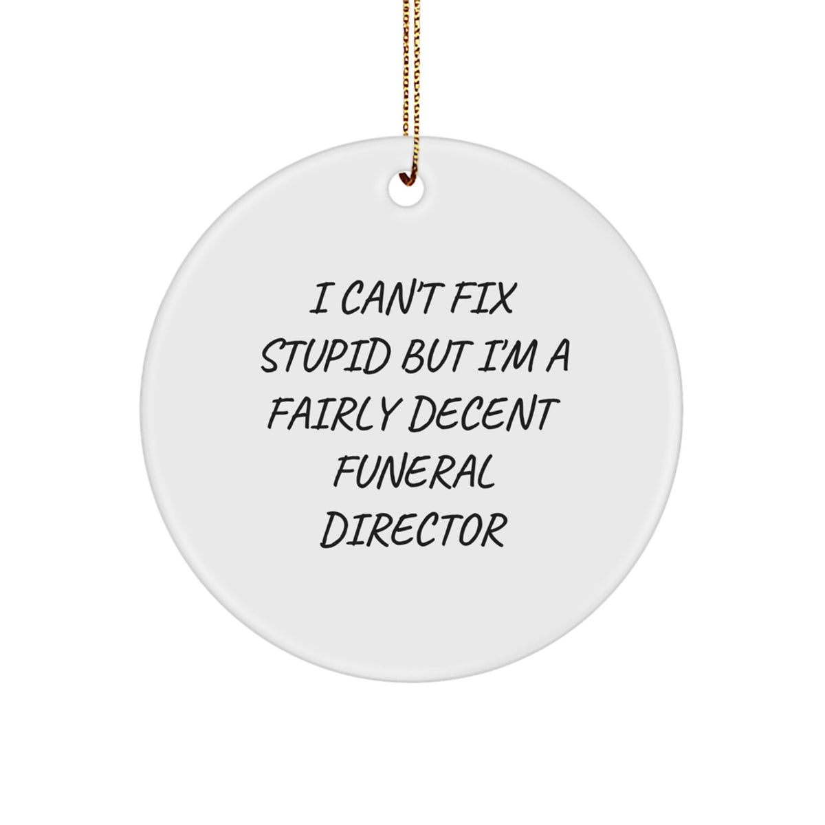 Funeral Director Circle Ornament for Him Keepsake Christmas Unique Gift - Image 1