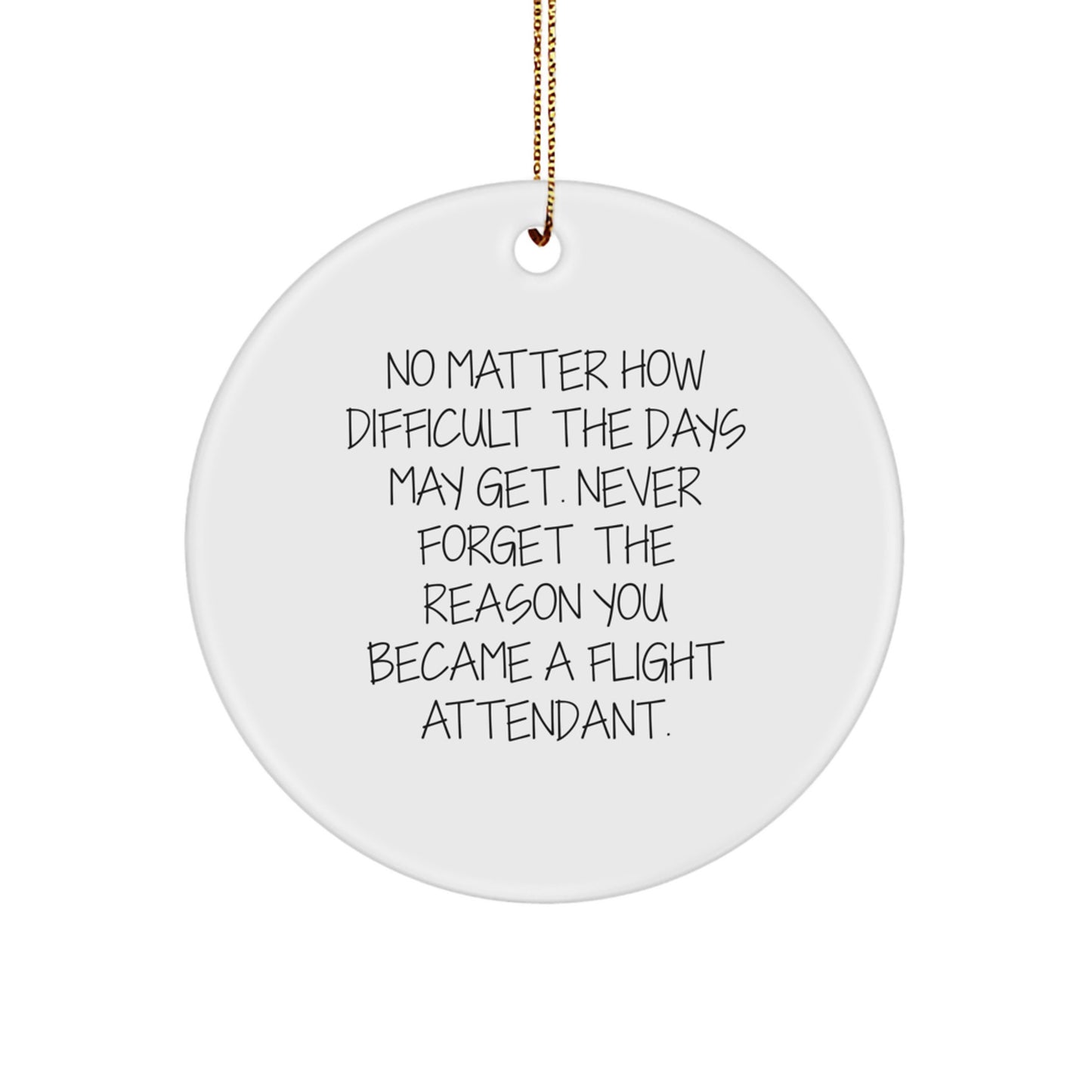 Funny Flight Attendant Christmas Circle Ornaments Gifts from Friends to Flight Attendant Men, Women, Coworkers, Family - Image 1