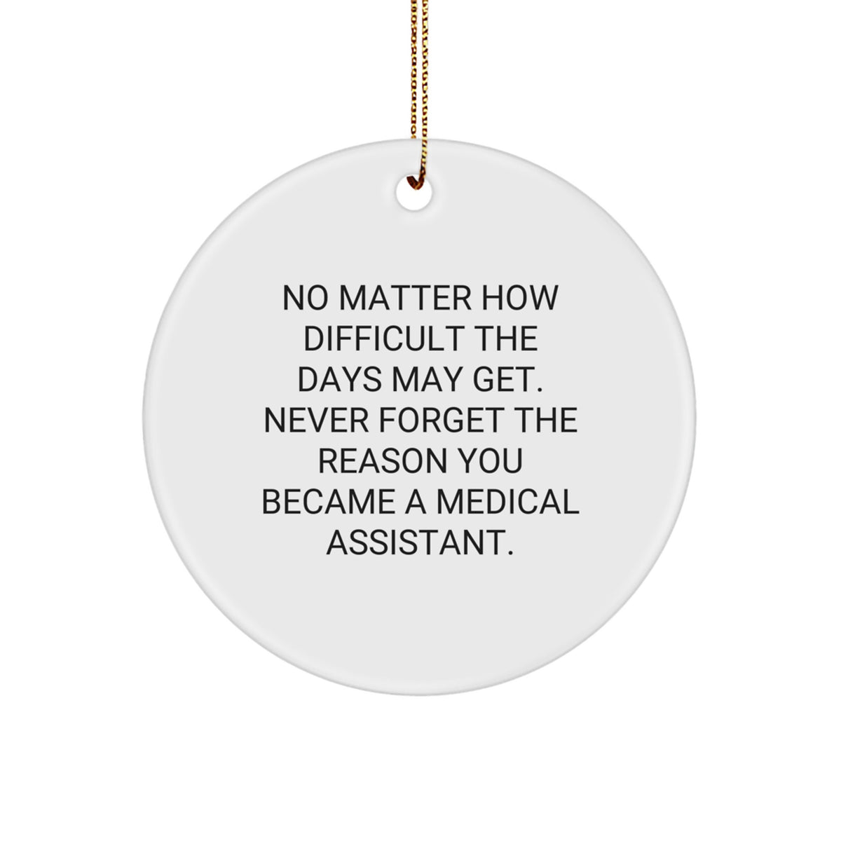 Inspiring Medical Assistant Gifts from Friends for Medical Assistant Christmas Unique Ornaments - Image 1