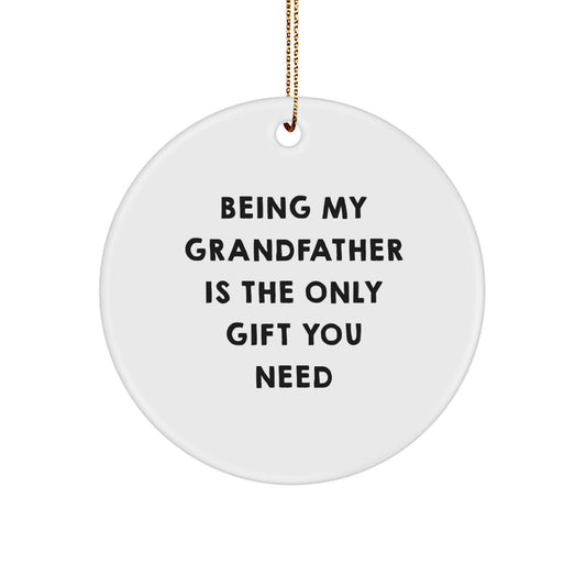 Funny Grandfather Gifts from Family - Circle Ornament for Dad's Christmas Unique Presents - Image 1