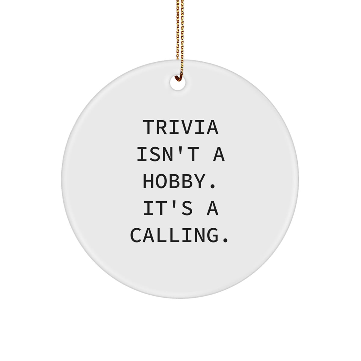 Christmas Unique Gift for Her Trivia Ornament Present – Call Her a Calling - Image 1