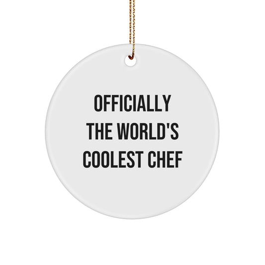 Funny 'Officially The World's Coolest Chef' Circle Ornament Gifts from Men to Chef Friends for Christmas Unique Gifts - Image 1