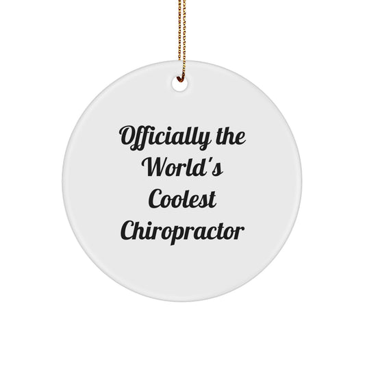 Funny Chiropractor Gifts from 'Officially The World's Coolest Chiropractor', Chiropractor Unique Circle Ornament, Christmas Unique Gifts for Chiropractor Friends - Image 1