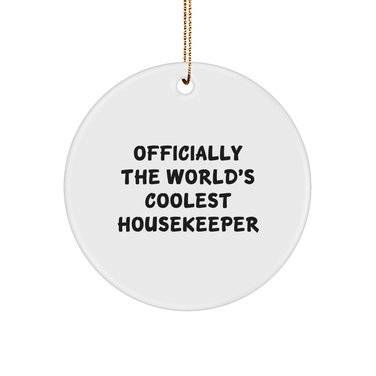 Christmas Unique Gift Cool Housekeeper Ornament for Her Present Bright - Image 1