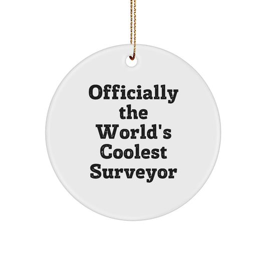 Cheeky World's Coolest Surveyor Xmas Gift for Friends Christmas Ornament - Image 1