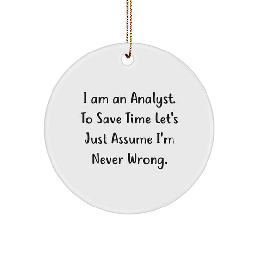 Christmas Unique Gift Analyst Present Ornament for Her – I Am an Analyst - Image 1