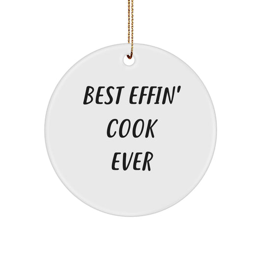 Funny Best Effin Cook Ever White Circle Ornament Gifts for Cook Men from Family - Image 1