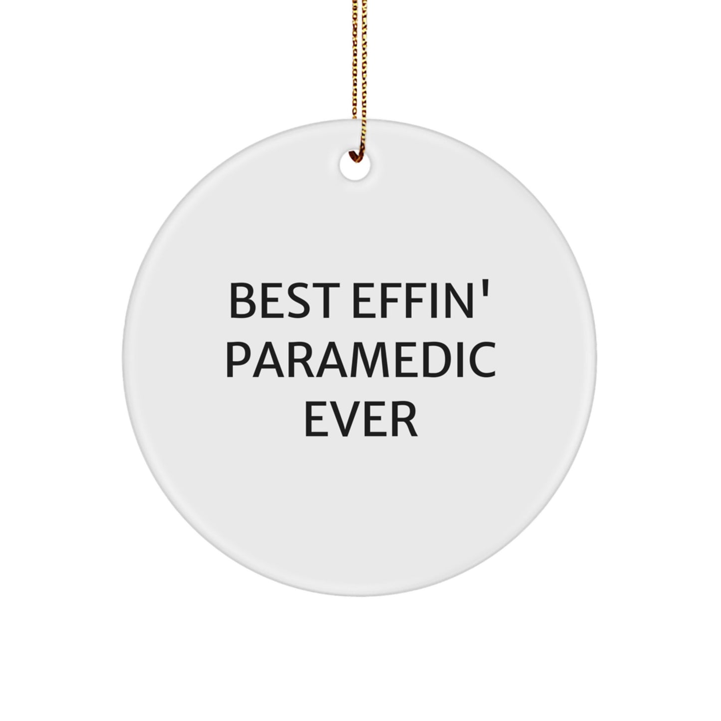 Funny Rescue Worker Gifts from Friends Christmas Unique Ornaments for Rescue Workers - Best Effin' Rescue Worker Ever - Image 1