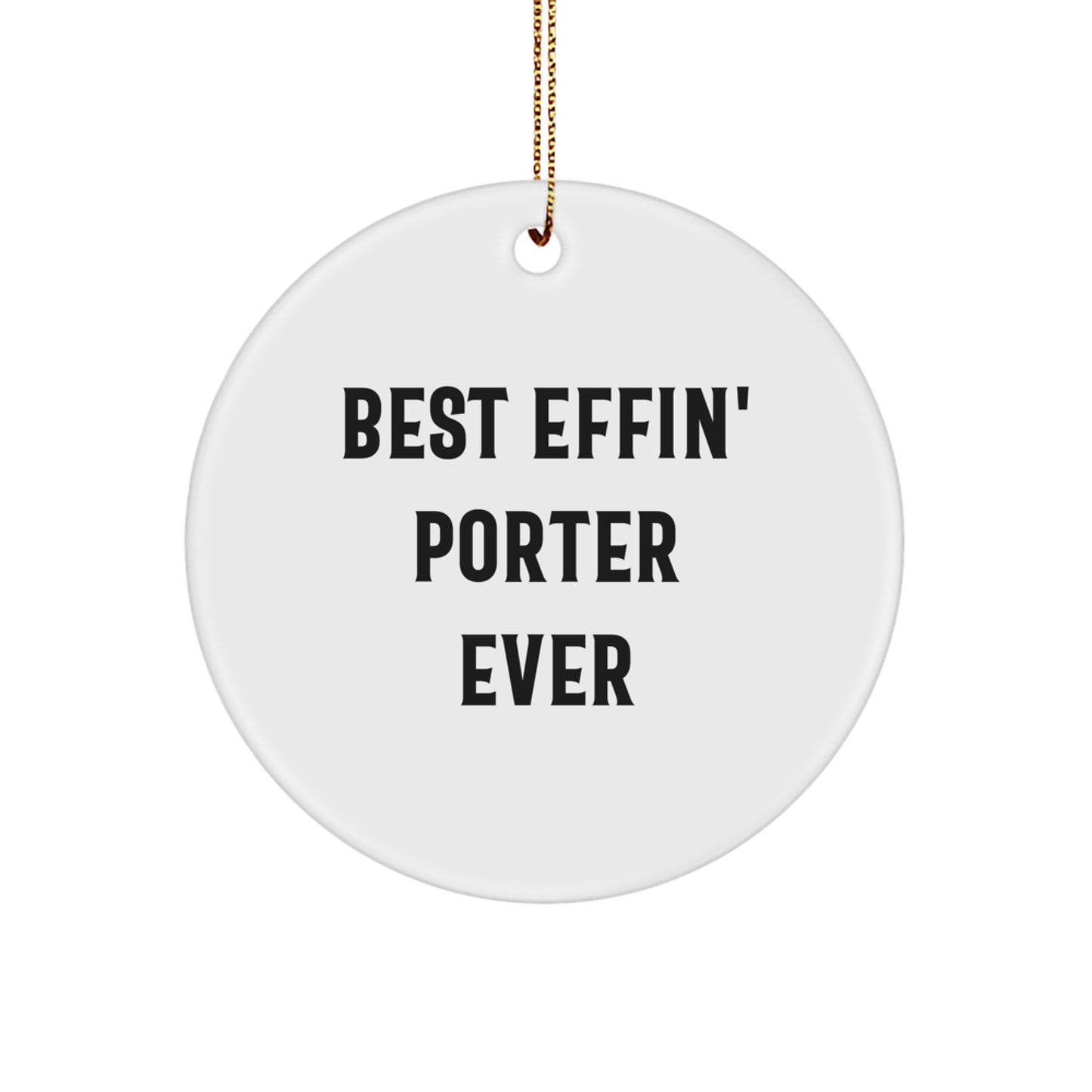 Boldly Funny Porter Christmas Ornament Novelty Bright for Friends Gift - Image 1
