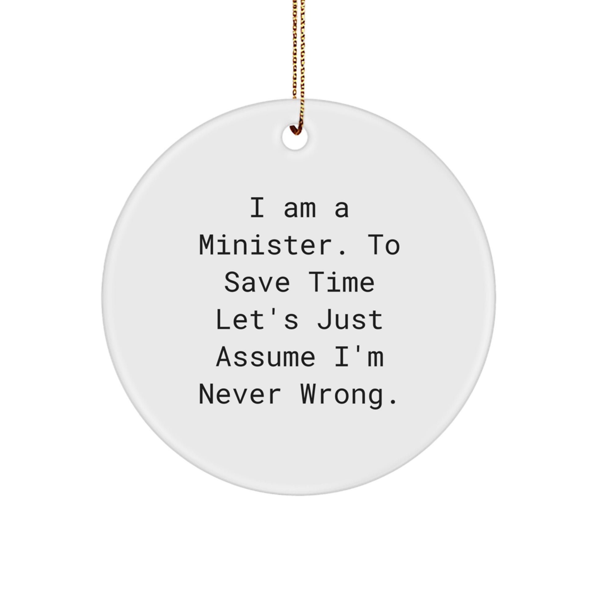 Funny Minister Christmas Unique Gifts from Friends Unique Circle Ornament for Minister Friends - Image 1