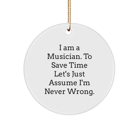 Funny Musician Circle Ornament Gifts from Men for Musician Friends at Christmas Unique Gifts - Image 1
