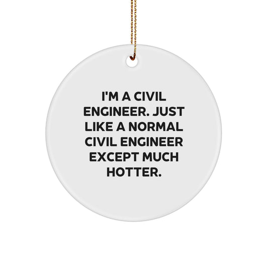 Bold Civil Engineer Novelty Christmas Ornament for Friends Gift - Image 1