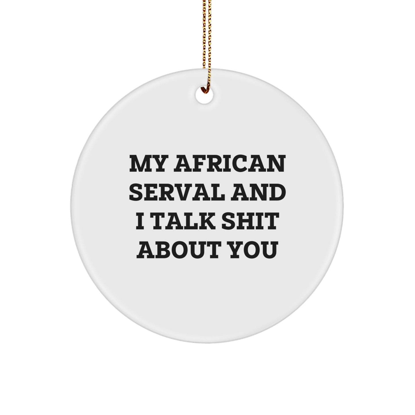 Christmas Gift for Her African Serval Cat Circle Ornament Present - Image 1