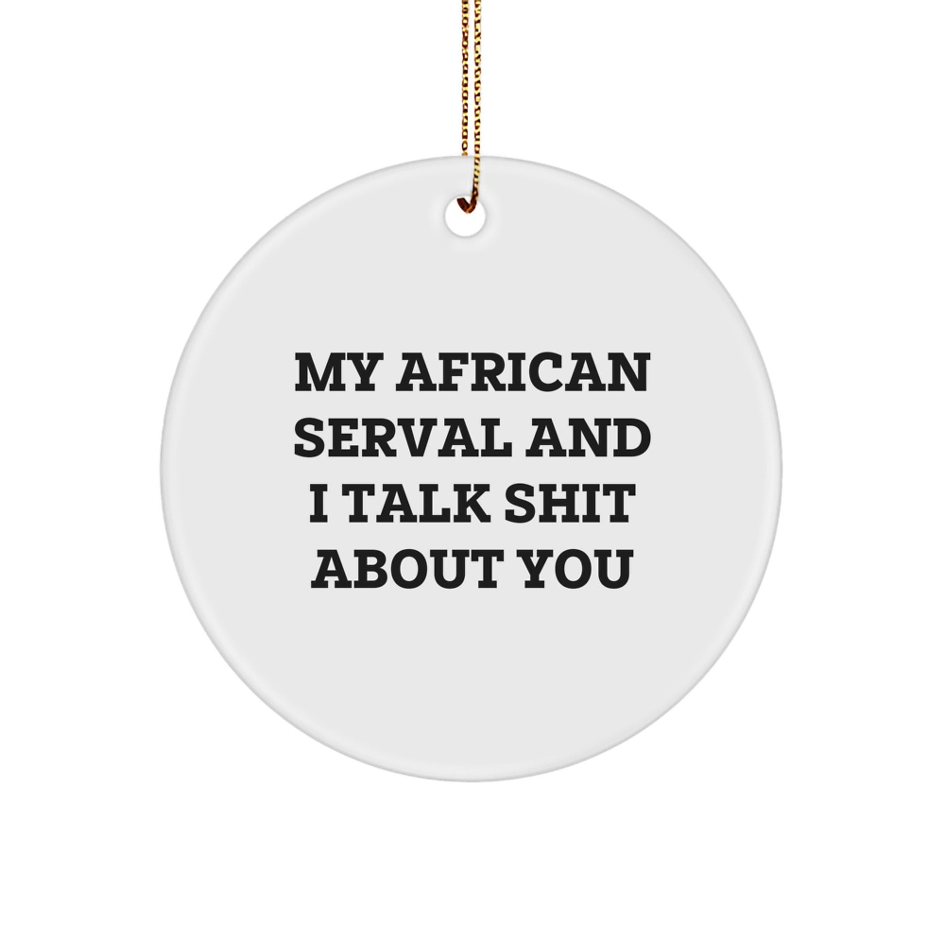 Christmas Gift for Her African Serval Cat Circle Ornament Present - Image 1