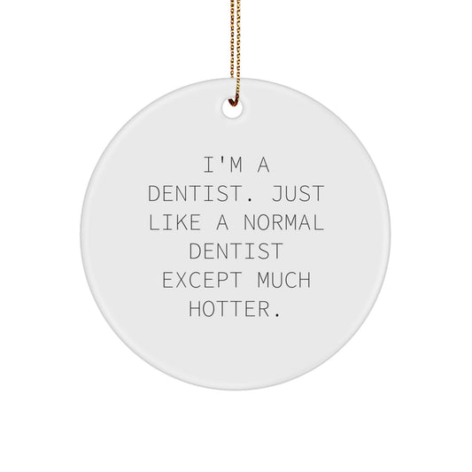 Christmas Gift for Her Dentist Circle Ornament Present - Image 1