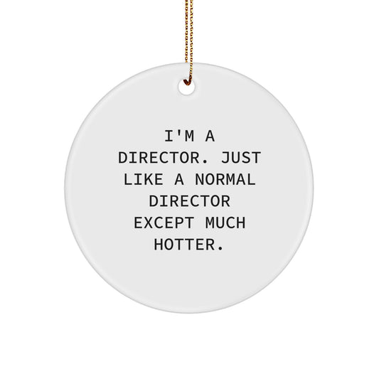 Bold Director Novelty Christmas Ornament Keepsake for Friends Gift - Image 1
