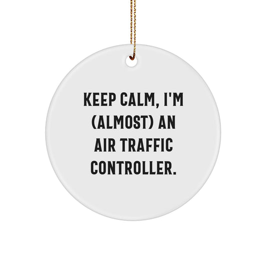 Funny Air Traffic Controller Gifts, Keep Calm - Unique Christmas Ornaments for Men, Women, Friends, Family, Coworkers, Air Traffic Controller Enthusiasts - Image 1