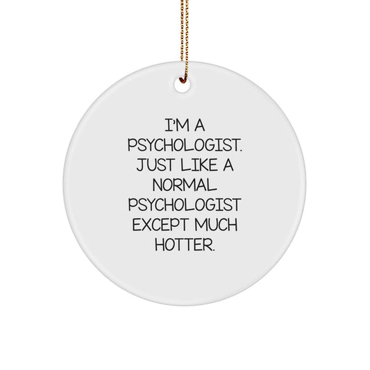 Psychologist Keepsake Holiday Christmas Ornament for Him Gift - Image 1