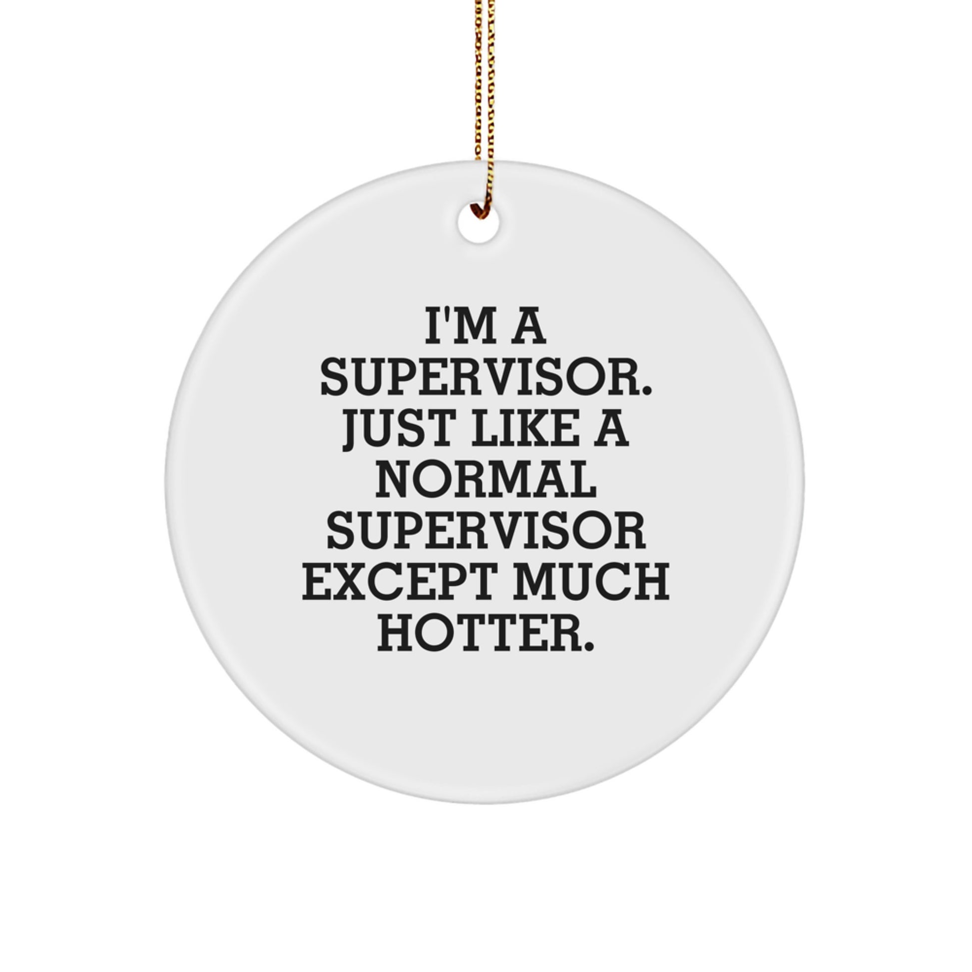 Supervisor Favorite Christmas Ornament for Kids Gift - Image 1