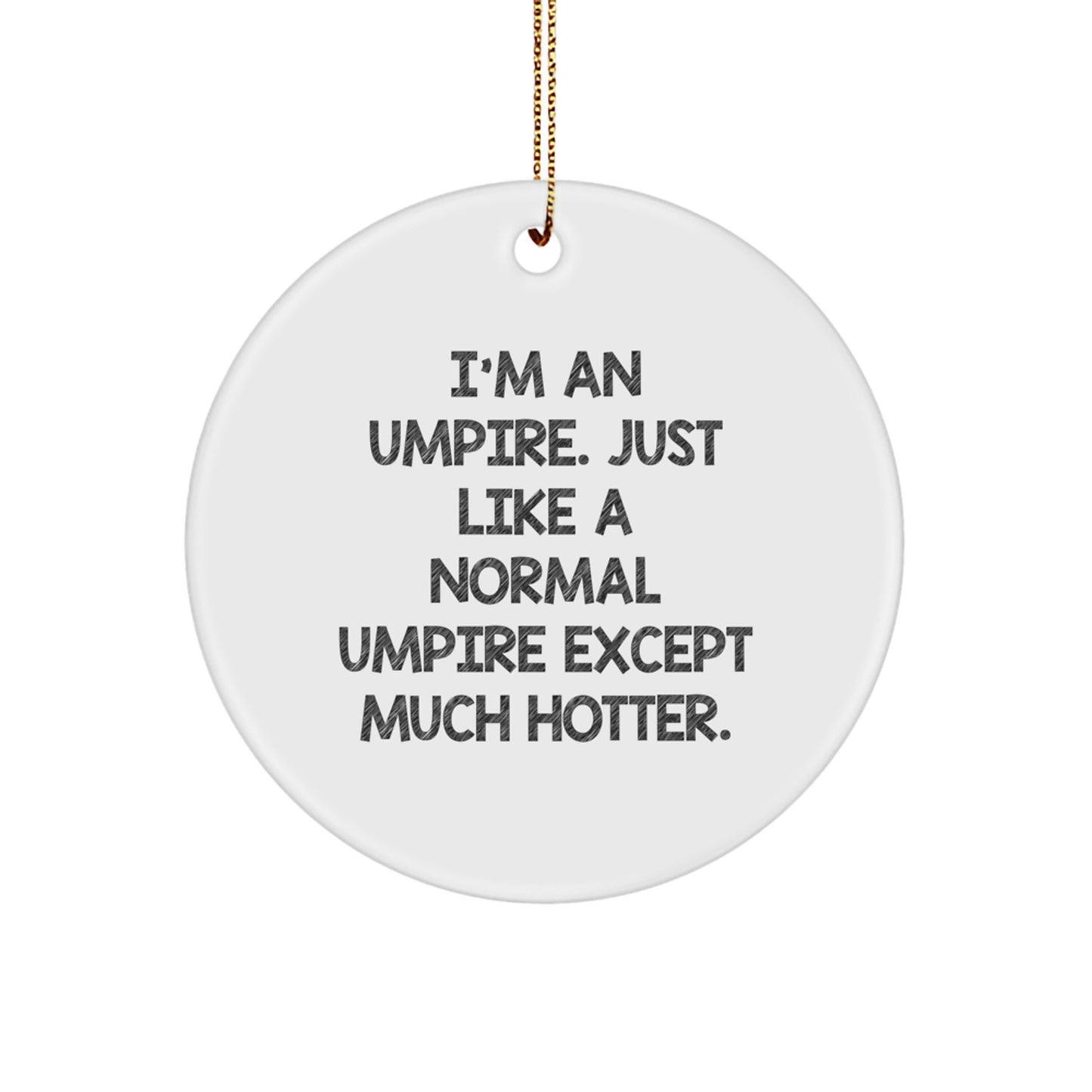 Umpire Circle Ornament for Coworkers Idea Christmas Gift - Image 1