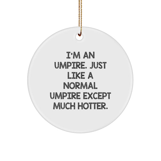 Umpire Circle Ornament for Coworkers Idea Christmas Gift - Image 1