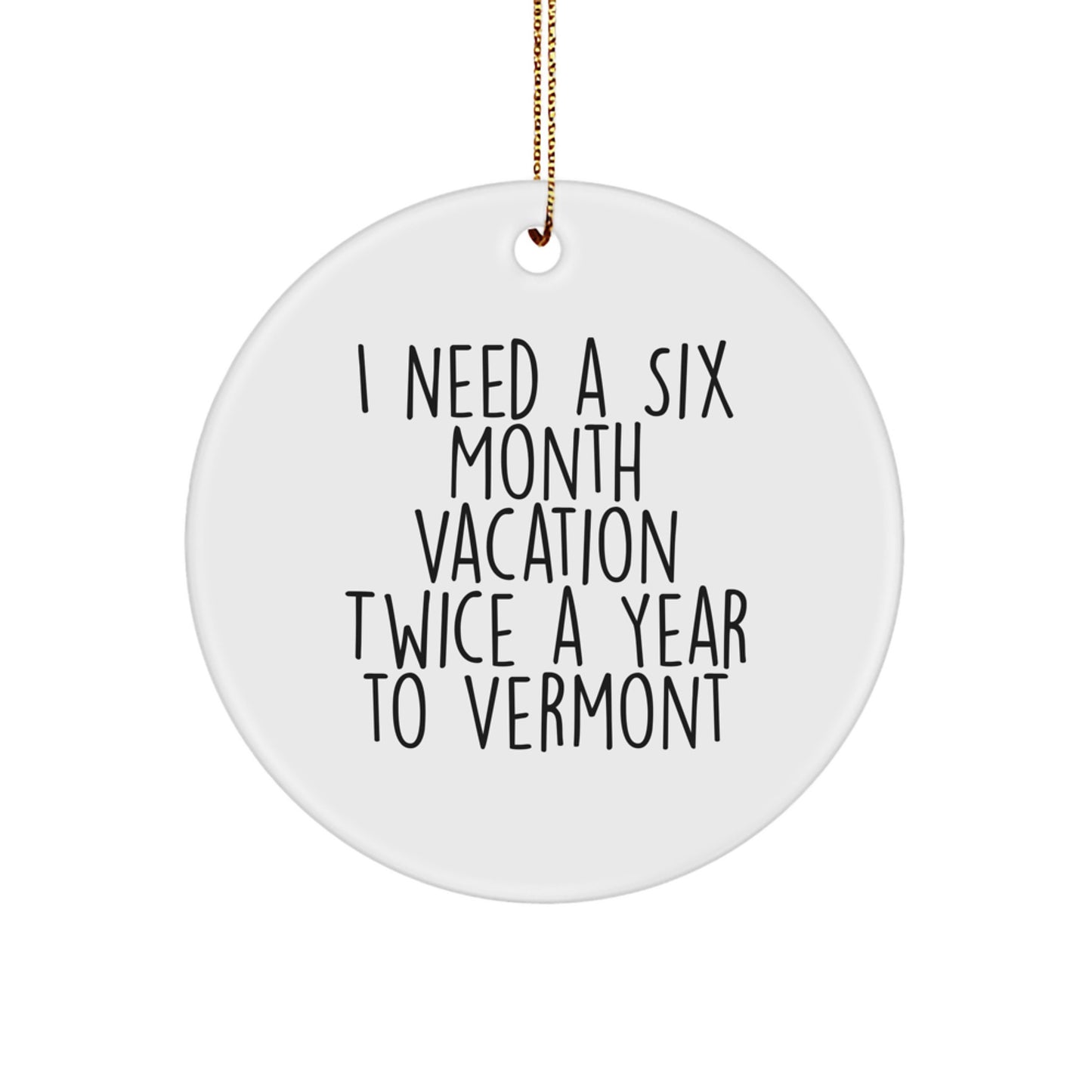 Vermont Christmas Circle Ornament Gifts from Friends for Christmas Lover Men Women Family - Image 1