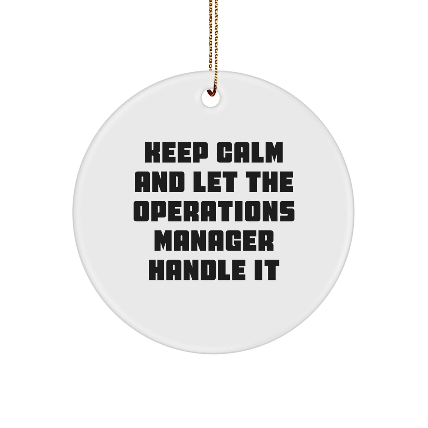 Funny Operations Manager Christmas Decorative Circle Ornaments Gifts from Men Friends Family for Coworkers - Image 1