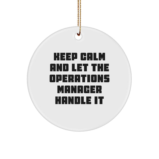 Funny Operations Manager Christmas Decorative Circle Ornaments Gifts from Men Friends Family for Coworkers - Image 1