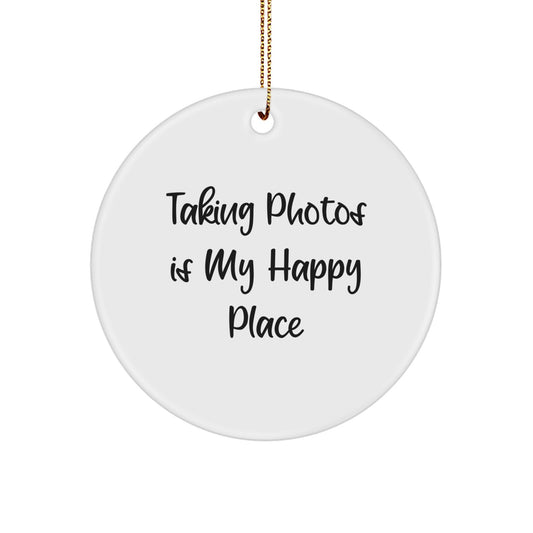 Funny Taking Photos Gifts for Friends, Family Christmas Circle Ornament, Taking Photos Is My Happy Place - Image 1