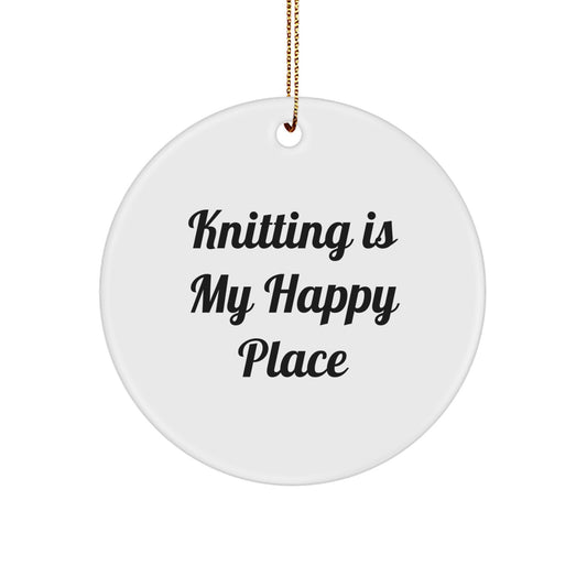 Funny Knitting Gifts from Friends and Family for Knitting Lovers, Circle Ornament Christmas Unique Decorations Knitting Is My Happy Place - Image 1