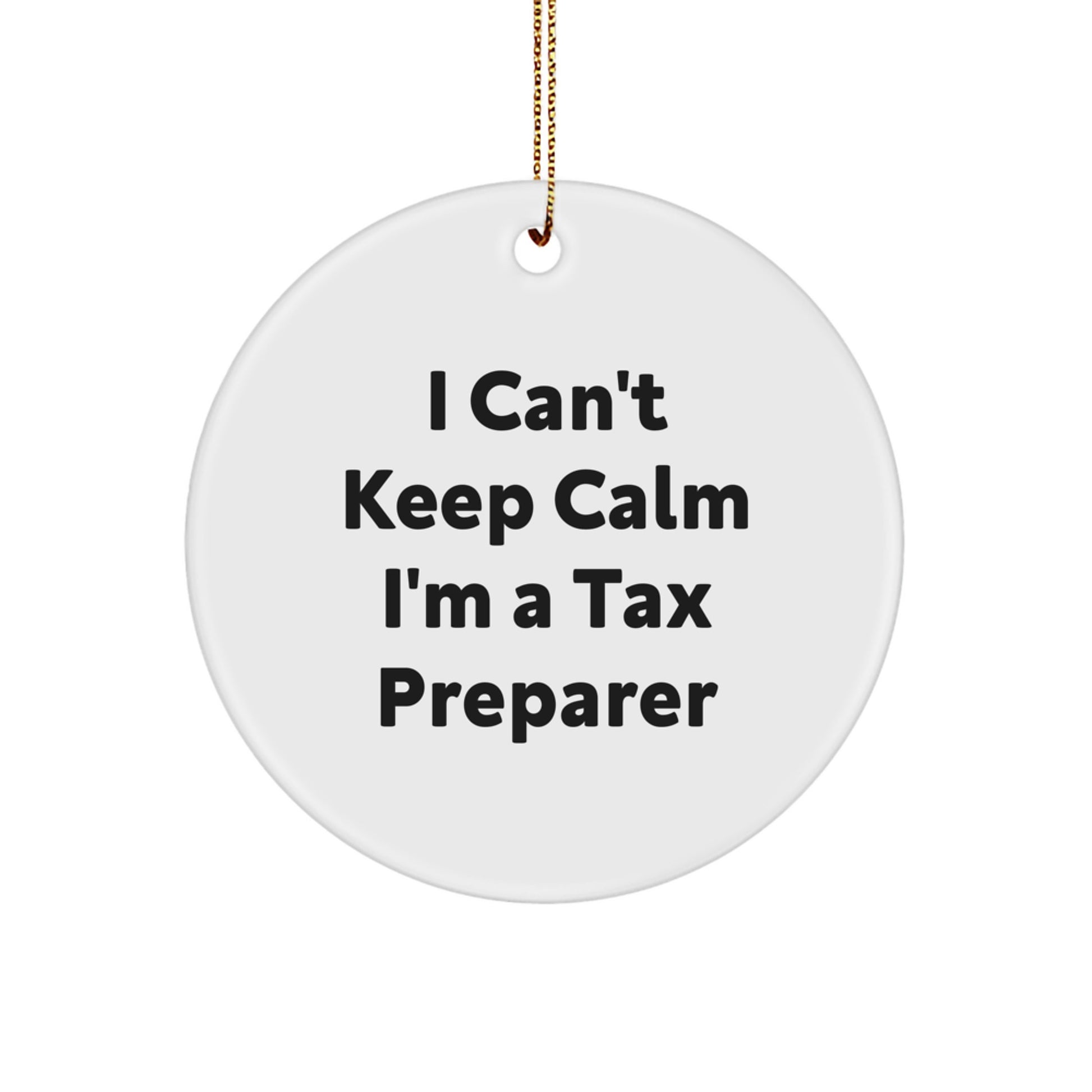 Funny Tax Preparer Gifts for Women, I'm A Tax Pro Ornament, Circle Shaped Christmas Unique Gifts from Friends - Image 1