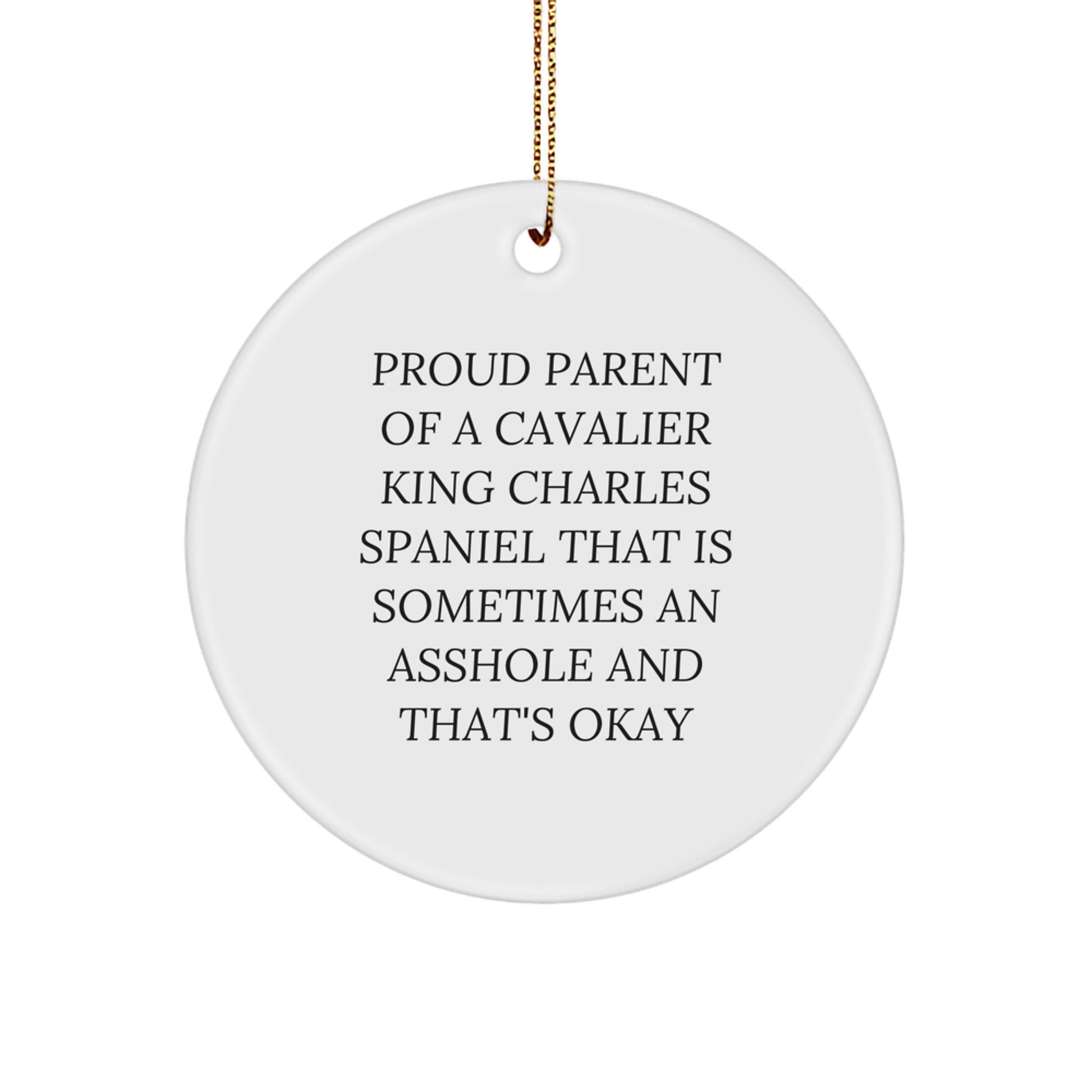 Cavalier King Charles Spaniel Dog Lover Gifts from Men to Family, Funny Christmas Circle Ornament for Cavalier King Charles Spaniel Dog Owners, Proud Parent Cavalier King Charles Spaniel - Image 1