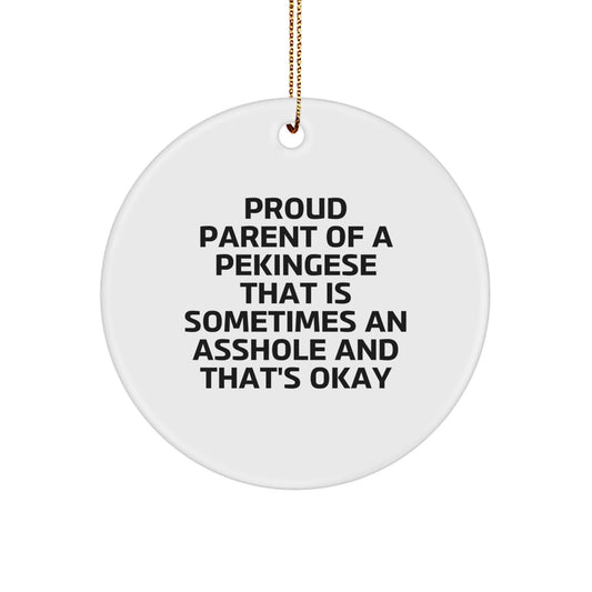 Favorite Pekingese Christmas Ornament Gift for Kids - Sometimes An - Image 1
