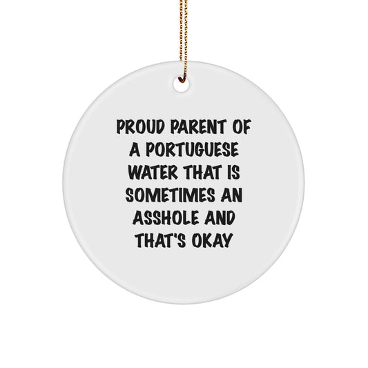 Funny Portuguese Water Dog Christmas Unique Gifts for Men, Women, Friends, Family, Circle Ornament with Proud Parent Quote, Humorous Portuguese Water Dog Decor - Image 1