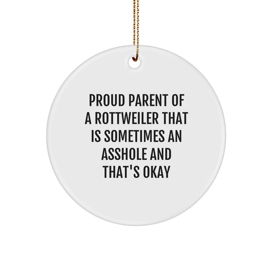 Funny Rottweiler Dog Circle Ornament Gifts from Friends for Rottweiler Dog Lovers, Christmas Unique Ornaments, Proud Parent Quotes - Image 1