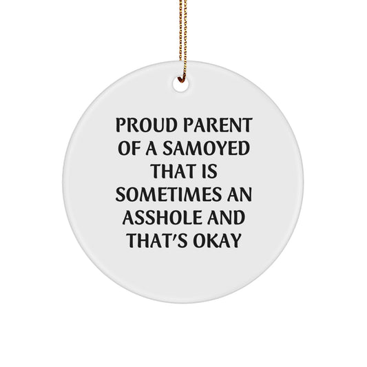 Funny Samoyed Dog Circle Ornament Gifts from Proud Parents for Samoyed Lovers Christmas Unique Ornaments - Image 1