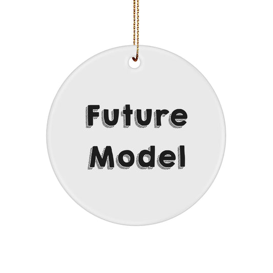 Funny Model Quotes Christmas Circle Ornaments from Friends for Model Lovers - Image 1