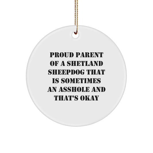 Funny Shetland Sheepdog Circle Ornament for Proud Parents, Christmas Unique Gifts from Friends to Family - Image 1
