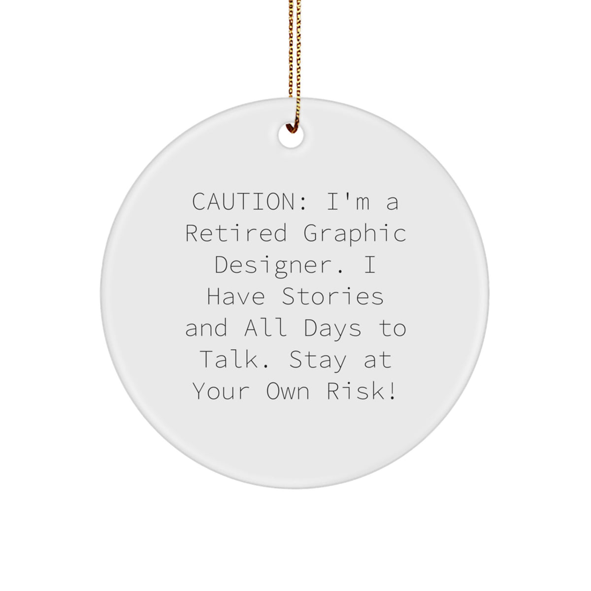 Funny Graphic Designer Gifts from Men to Friends - Retired Graphic Designer Circle Ornament, Christmas Unique Gift for Graphic Designer - Image 1