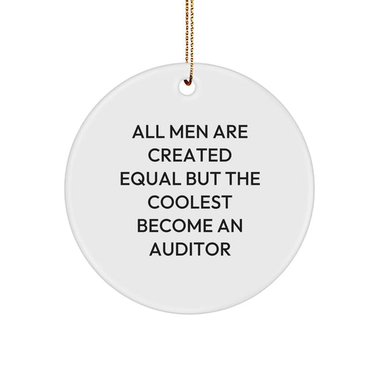 Christmas Gift for Her Auditor Ornament – All Men Are Created Equal - Image 1