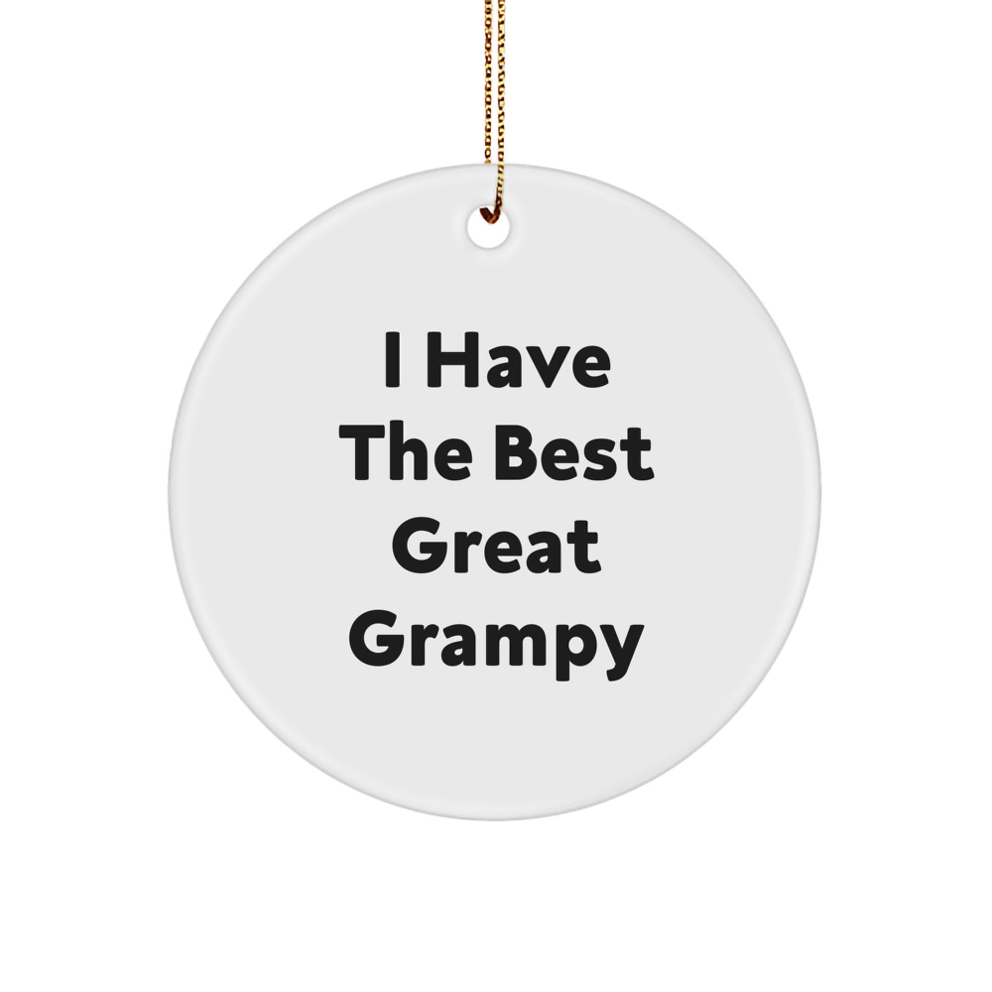 Funny Grampy Circle Ornament Gifts from Grandparents, Great Christmas Unique Gifts for Grampy Men, Great Men Gifts, Great Family Unique Gifts - Image 1