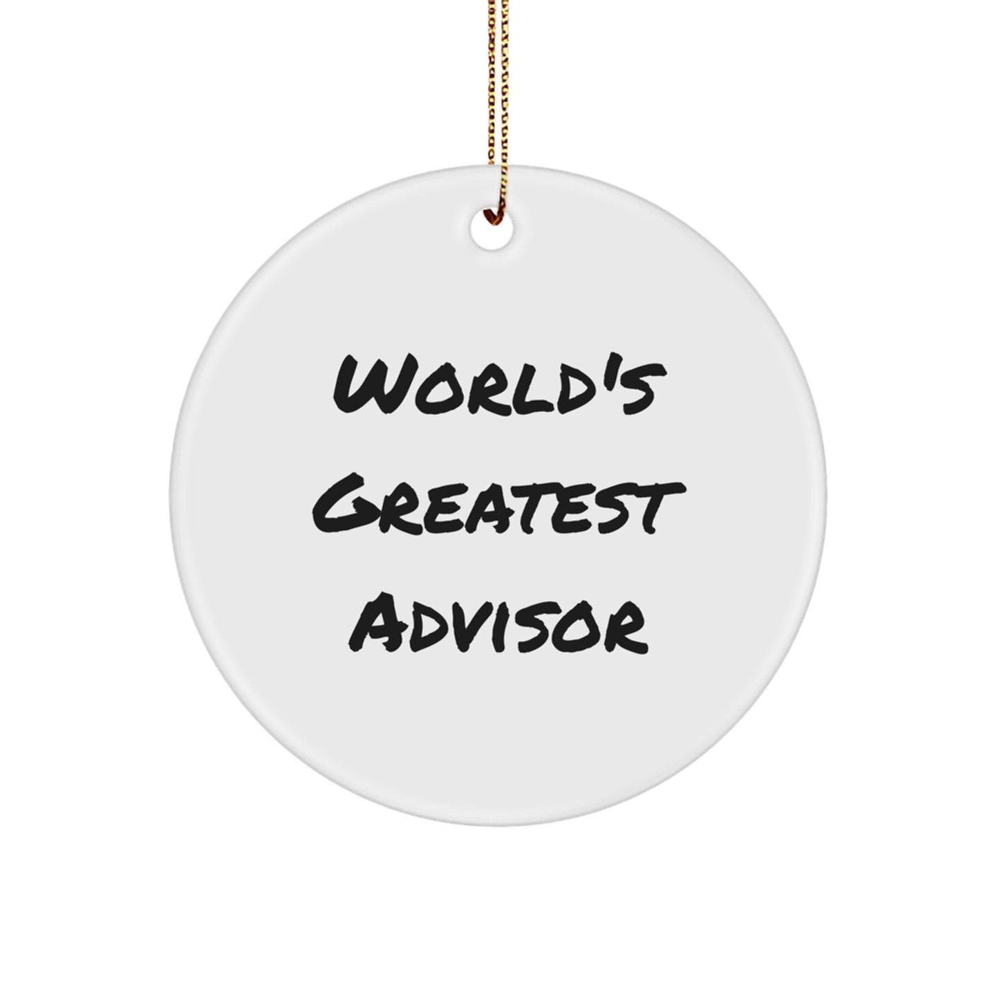 Playful World's Greatest Advisor Christmas Ornament for Friends Gift - Image 1