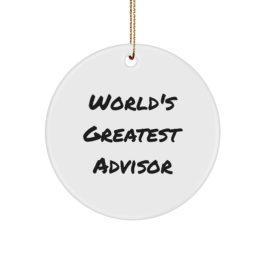 Playful World's Greatest Advisor Christmas Ornament for Friends Gift - Image 1