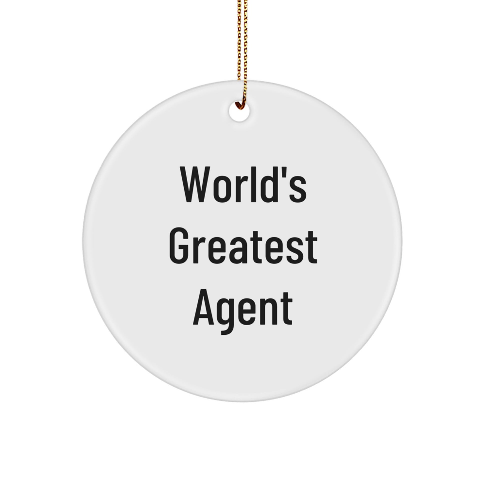 Funny Agent Christmas Unique Gifts from Friends Circle Ornament with 'World's Greatest Agent' Quote, Perfect for Agent Fan or Agent Agent - Image 1