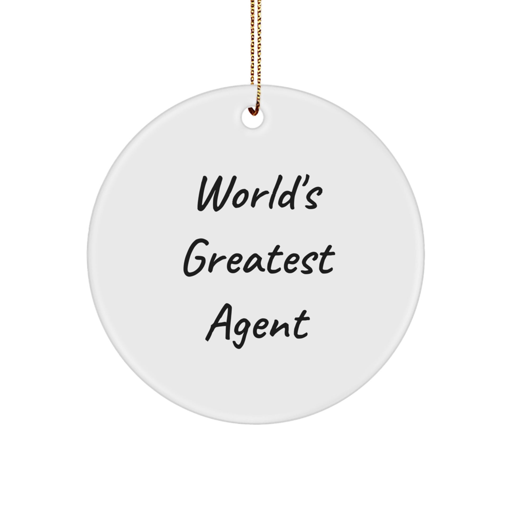 Funny World's Greatest Agent Quote Gifts from Men, Agent Circle Ornament for Agent, Unique Christmas Agent Gifts - Image 1