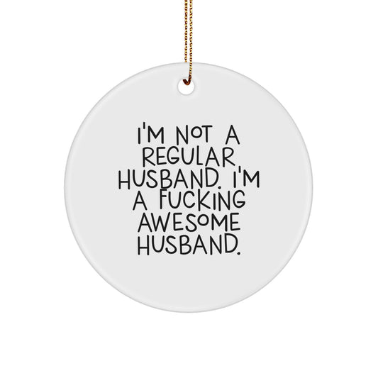 Funny Husband Gifts from Men, Awesome Husband Christmas Unique Ornaments for Husband - Image 1