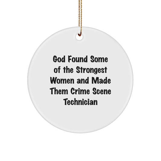 Funny Crime Scene Technician Gifts, Christmas Unique Gifts for Women, Circle Ornament, Gifts from Friends - Image 1