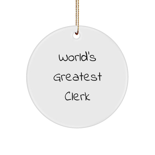 Funny World's Greatest Clerk Christmas Circle Ornament Gifts for Men, Women, Coworkers, Family - Gift from Friends, Family, Coworkers, or Boss - Image 1